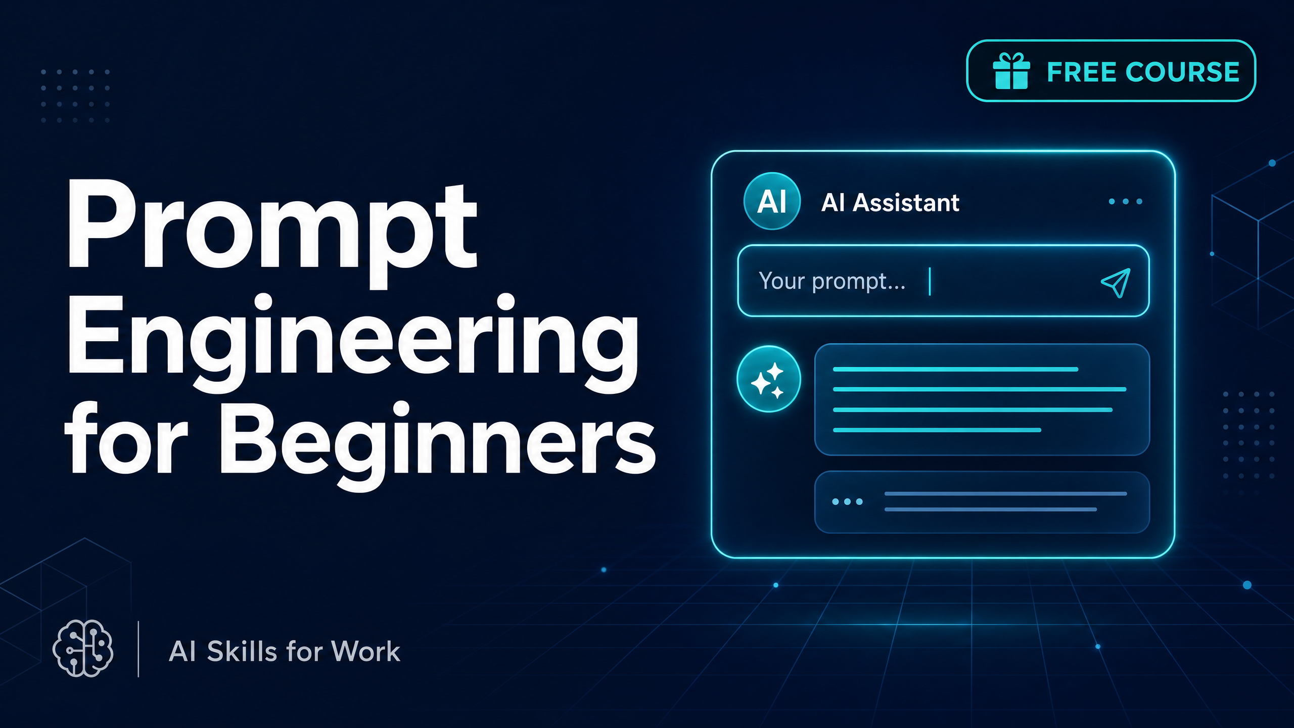 Prompt Engineering for Beginners